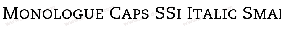 Monologue Caps SSi Italic Small Caps字体转换